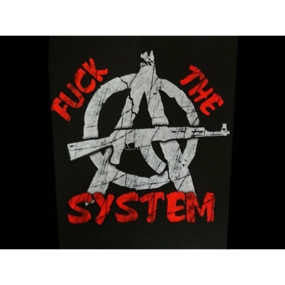 Zádovka FUCK THE SYSTEM gun zoid – Zboží Dáma