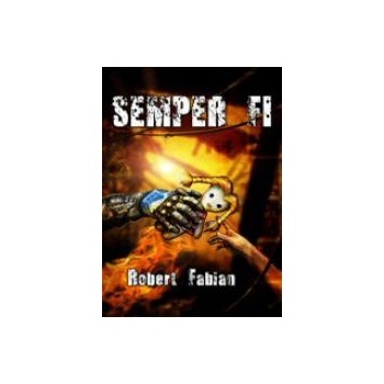 Semper Fi - Robert Fabian