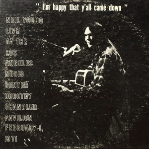 Neil Young - Dorothy Chandler Pavilion 1971 (I'm Happy That Y'all Came Down) (Remastered) (CD) (0093624885115)