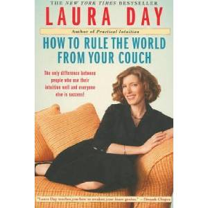 How to Rule the World from Your Couch | Laura Day (ISBN: 9781439123584)