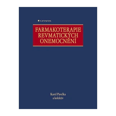 Farmakoterapie revmatických onemocnění - Pavelka Karel
