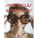 Spectacles and Sunglasses