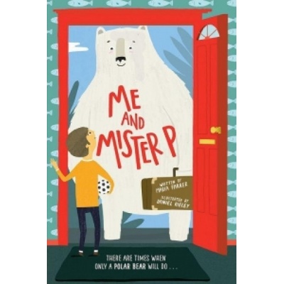 Me and Mister P | Maria Farrer, Daniel Rieley