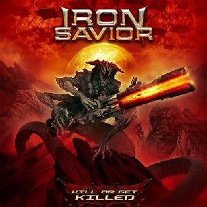 Mystic Production Iron Savior: Kill Or Get Killed - CD (035259)