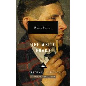 White Guard | Mikhail Bulgakov (ISBN: 9781841594217)