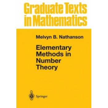 Image 1 of Elementary Methods in Number Theory, 1 | Melvyn B. Nathanson