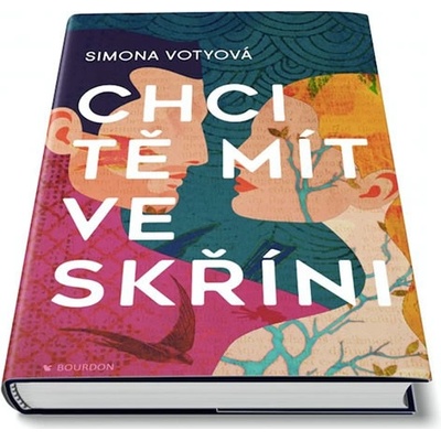 Chci tě mít ve skříni