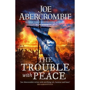 Trouble With Peace (ISBN: 9780575095946)