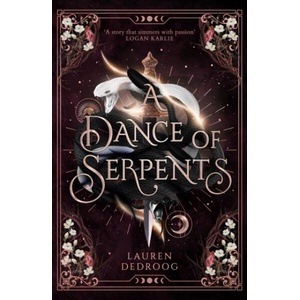 A Dance of Serpents (ISBN: 9781399616157)
