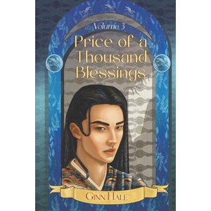 Price of a Thousand Blessings Volume 3 | HALE GINN (ISBN: 9781956422269)