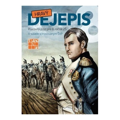 Hravý dejepis 8 - Pracovný zošit