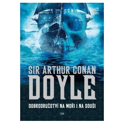 Dobrodružství na moři i na souši - Arthur Conan Doyle