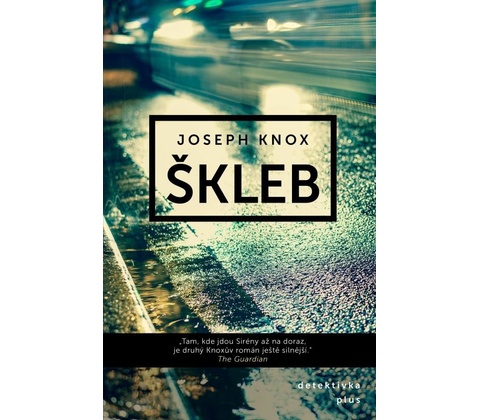 Škleb - Joseph Knox