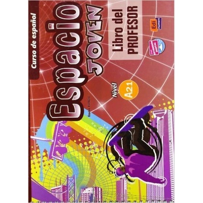 Espacio joven A2.1 Libro del profesor