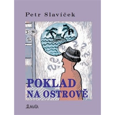 Poklad na ostrově - Petr Slavíček