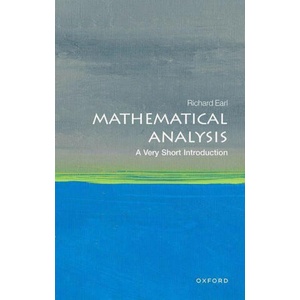 Mathematical Analysis: A Very Short Introduction (ISBN: 9780198868910)