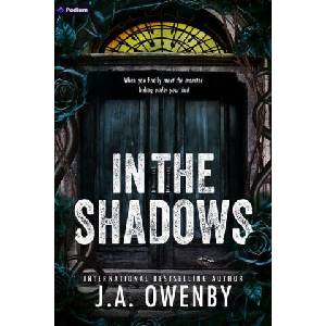In the Shadows | J. A. Owenby (ISBN: 9798347018895)