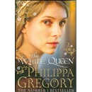The White Queen - Philippa Gregory