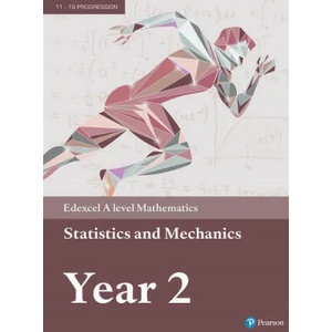 Pearson Edexcel A level Mathematics Statistics & Mechanics Year 2 Textbook + e-book | HUDSON, MILES (ISBN: 9781446944073)