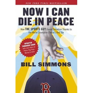 Now I Can Die in Peace | Bill Simmons (ISBN: 9781933060729)