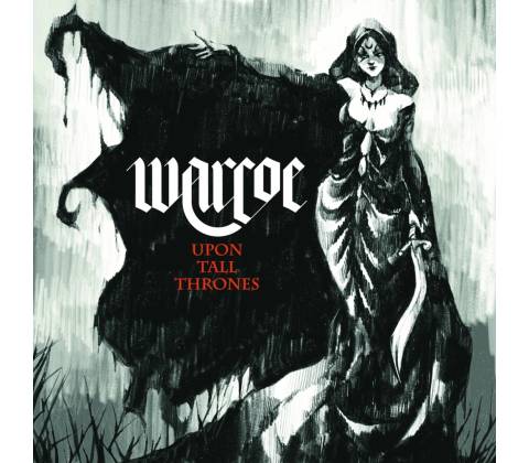 Warcoe - Upon Tall Thrones Vinyl