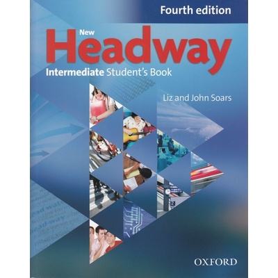 New Headway 4th edition Intermediate Student´s book without iTutor DVD-ROM - John Soars, Liz Soars