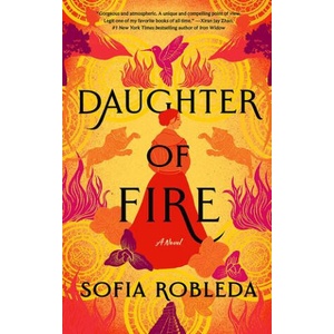 Daughter of Fire | Sofia Robleda (ISBN: 9781662517976)