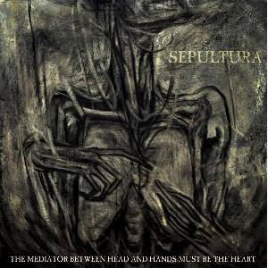 Sepultura - The Mediator Between Head And Hands Must Be The Heart (180g) (Red Marbled Coloured) (2 LP) (727361328115)