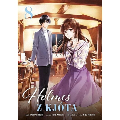 Holmes z Kjóta 8 - Mai Močizuki, Ičiha Akizuki ilustrátor, Šizu Jamauči