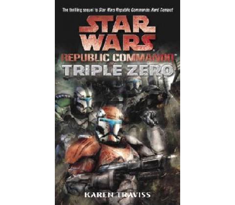 Random House Star Wars Republic Commando: Triple Zero