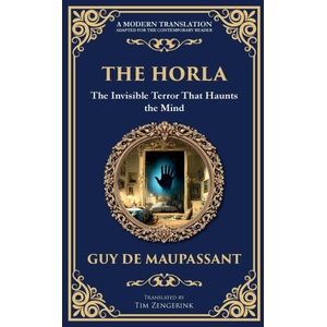 The Horla | Tim Zengerink (ISBN: 9781806290857)