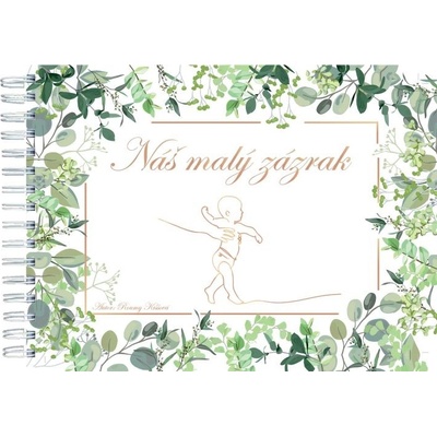 Náš malý zázrak - Roumy Kiššová