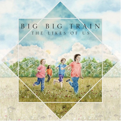 Big Big Train - The Likes of Us CD