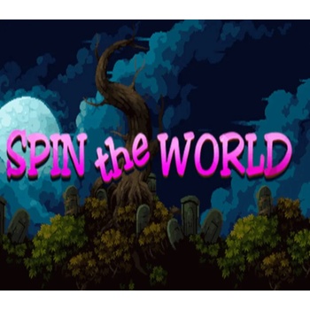 Spin the World
