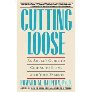 Cutting Loose | Howard M. Halpern (ISBN: 9780671696047)