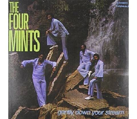 Four Mints - Gently Down Your Stream (Reissue) LP