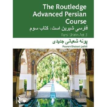 Routledge Advanced Persian Course | Shabani-Jadidi, Pouneh