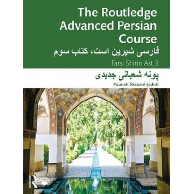 Routledge Advanced Persian Course | Shabani-Jadidi, Pouneh