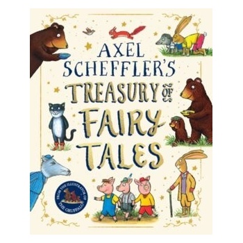 Axel Scheffler Fairy Tale Treasury - Axel Scheffler