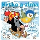 Krtko a zima - Zdeněk Miler, Kateřina Miler
