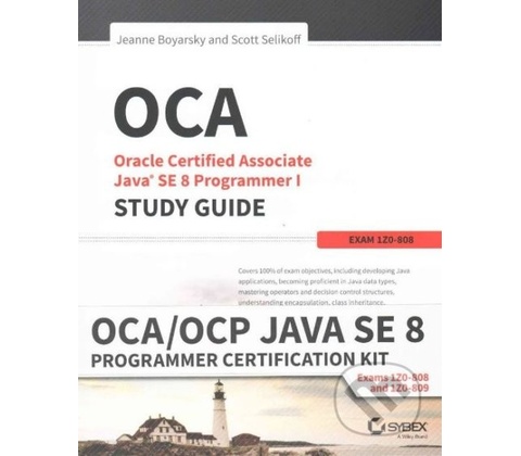 OCA / OCP Java SE 8 Programmer Certification Kit