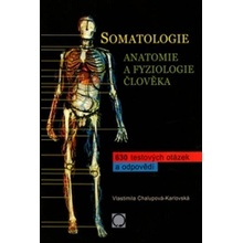 Somatologie Anatomie a fyziol. Člověka