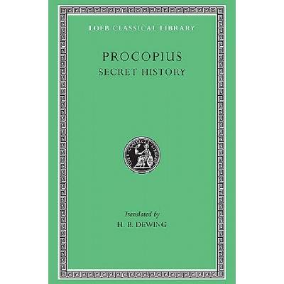 Anecdota or Secret History | Procopius