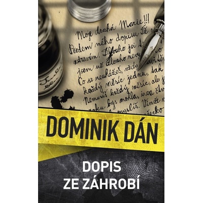 Dopis ze záhrobí - Dán Dominik