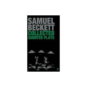 Collected Shorter Plays | Samuel Beckett (2006)
