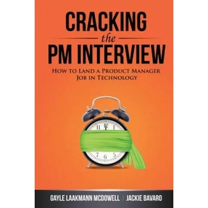 Cracking the PM Interview | Jackie Bavaro (2013)