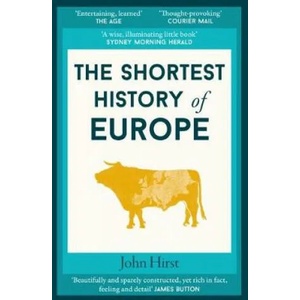 Shortest History of Europe (ISBN: 9781910400807)