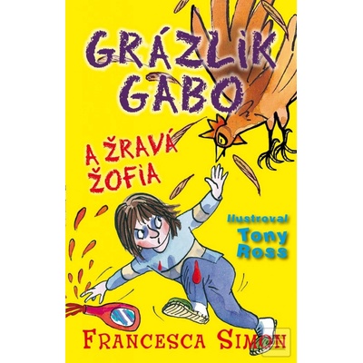Grázlik Gabo a Žravá Žofia