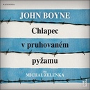 Audioknihy Chlapec v pruhovaném pyžamu - Čte Michal Zelenka