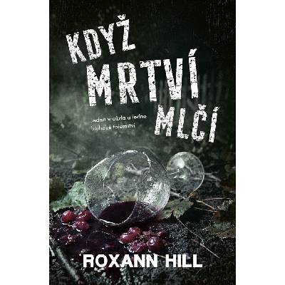 Když mrtví mlčí